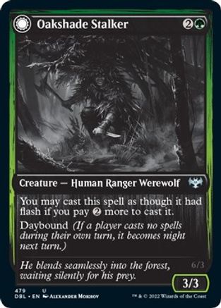 Oakshade Stalker // Moonlit Ambusher (DBL-479) - uncommon: (Double Faced Transform)