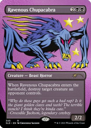 Ravenous Chupacabra (305) (Foil Etched) (SLD-305) - rare - Foil