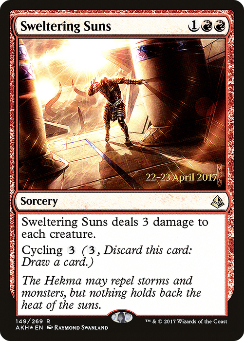 Sweltering Suns (PRE-149S) - rare - Foil