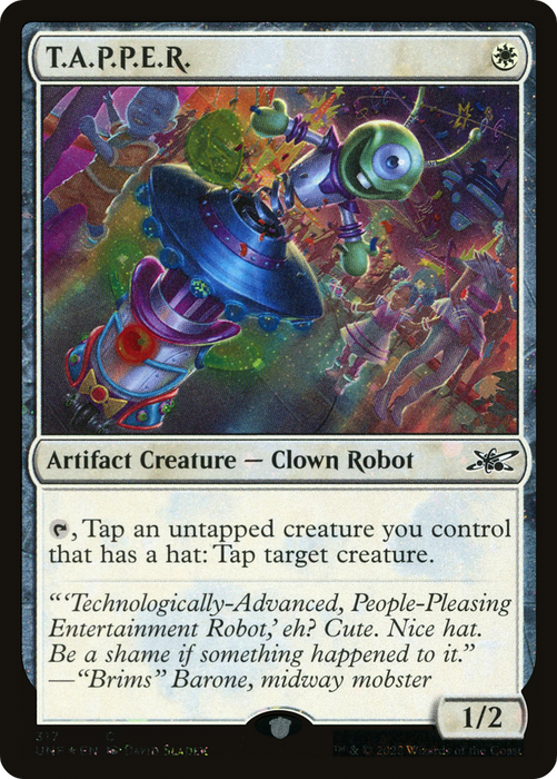 T.A.P.P.E.R. (UNF-317) - common - Foil