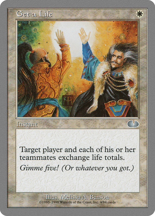 Get a Life (UGL-004) - uncommon