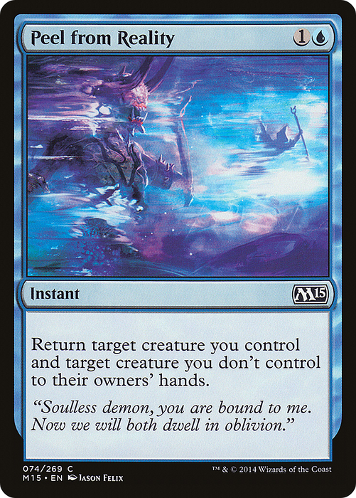 Peel from Reality (M15-074) - common