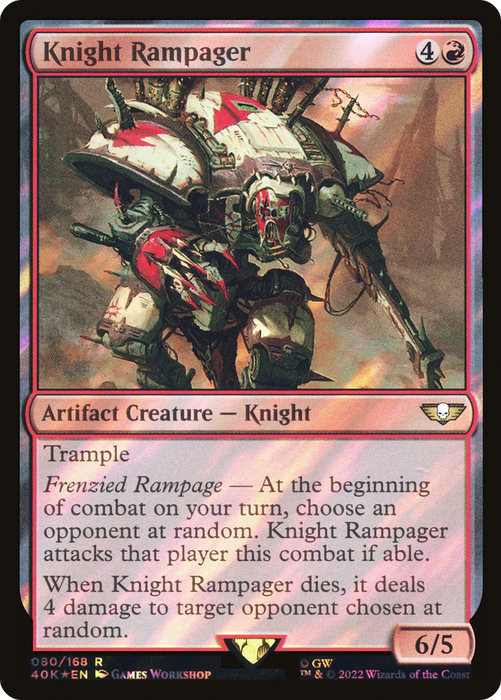 Knight Rampager (40K-80★) - rare - Foil