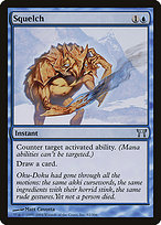 Squelch (CHK-092) - uncommon