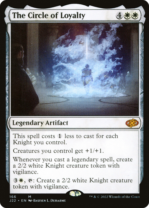 The Circle of Loyalty (J22-166) - mythic
