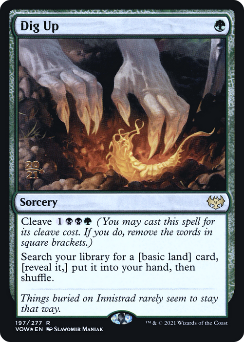 Dig Up (PRE-197S) - rare - Foil