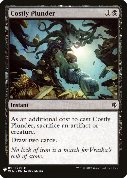 Costly Plunder (LIST-XLN-96) - common
