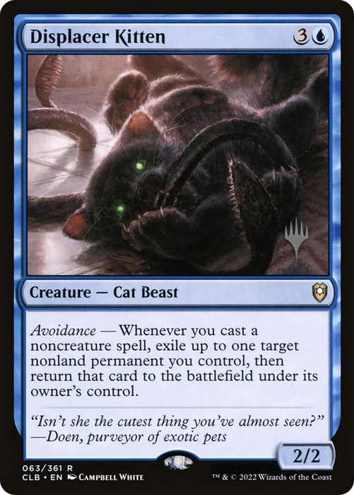 Displacer Kitten (PPLCI-63P) - rare: (stamped)