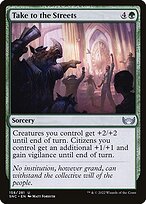 Take to the Streets (SNC-158) - uncommon