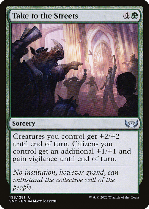Take to the Streets (SNC-158) - uncommon - Foil