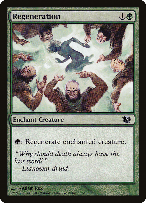 Regeneration (8ED-275★) - common - Foil