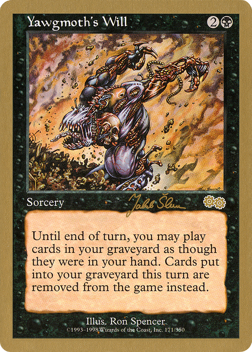 Yawgmoth's Will (WCD-JS171) - rare