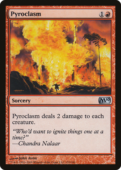 Pyroclasm (M10-152) - uncommon