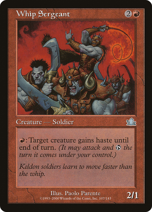 Whip Sergeant (PCY-107) - uncommon - Foil