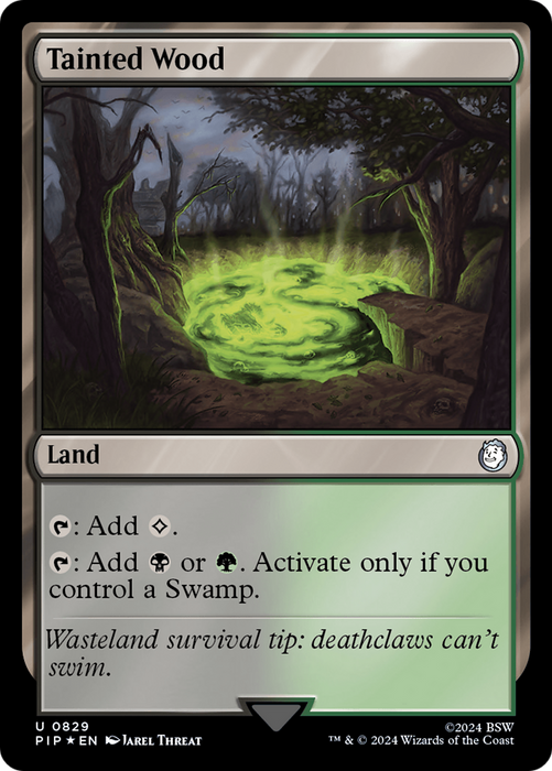Tainted Wood (PIP-829) - uncommon - Foil