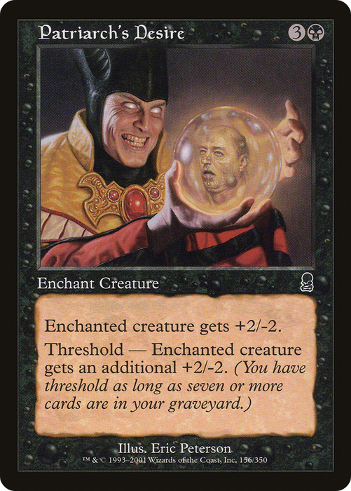 Patriarch's Desire (ODY-156) - common - Foil