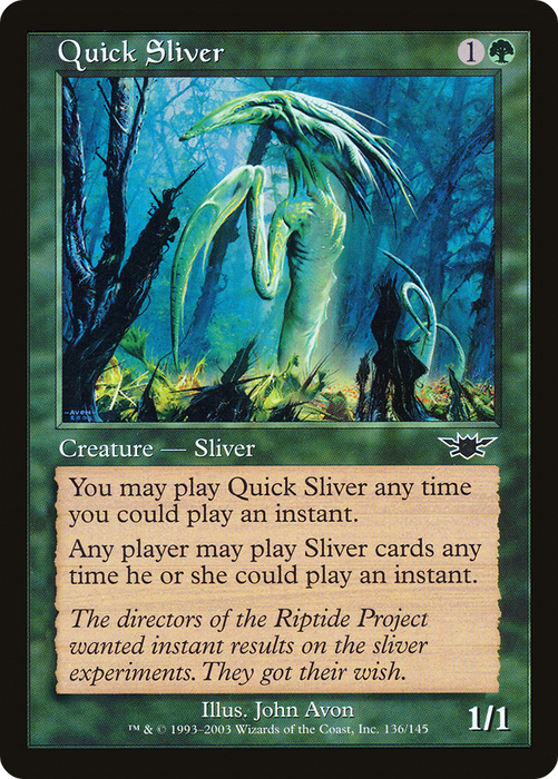 Quick Sliver (LGN-136) - common - Foil