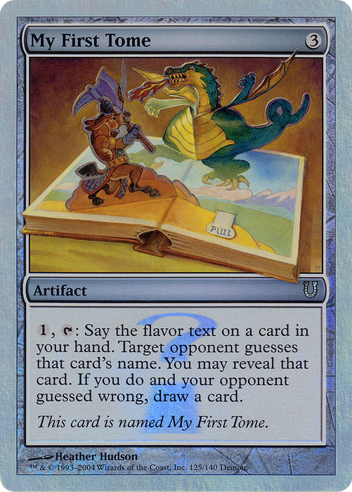 My First Tome (UNH-125★) - uncommon - Foil