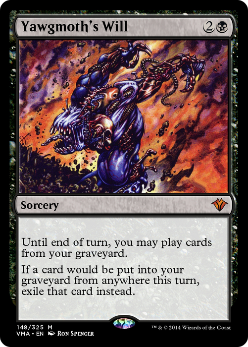 Yawgmoth's Will (VMA-148) - mythic