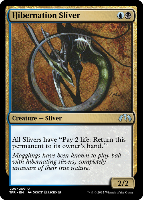 Hibernation Sliver (TPR-209) - uncommon