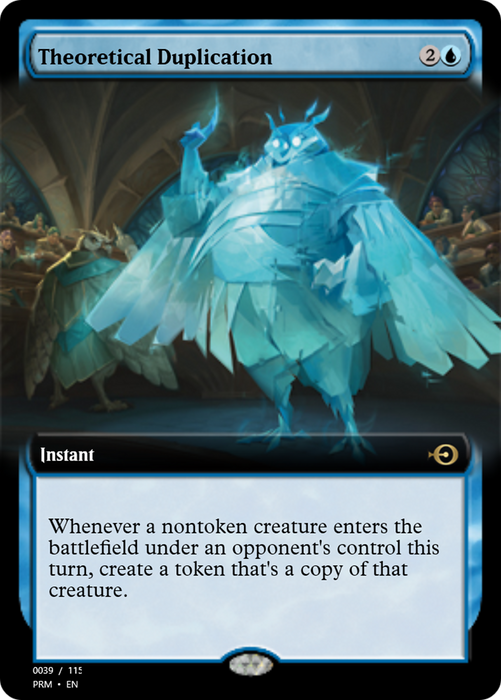 Theoretical Duplication (PRM-90050) - rare - Foil
