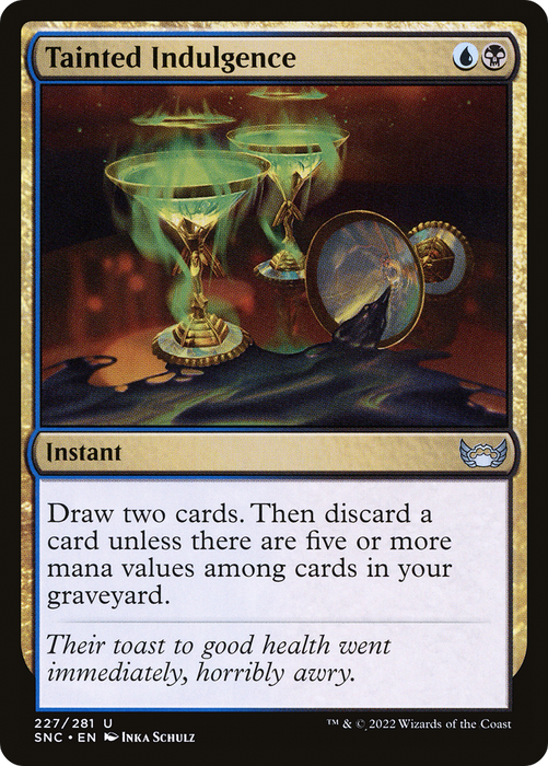 Tainted Indulgence (SNC-227) - uncommon - Foil
