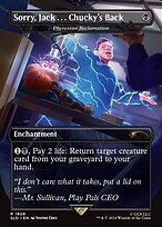 Phyrexian Reclamation (SLD-1808) - rare / Sorry, Jack . . . Chucky's Back (Borderless)