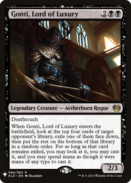 Gonti, Lord of Luxury (LIST-KLD-84) - rare