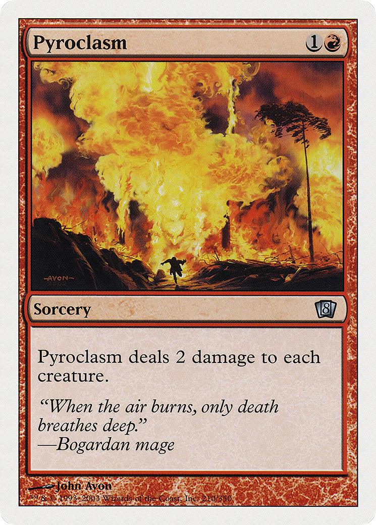 Pyroclasm (8ED-210) - uncommon