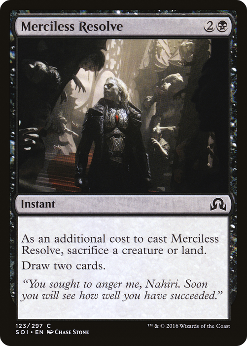 Merciless Resolve (SOI-123) - common - Foil
