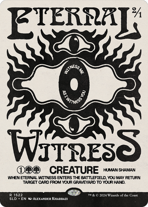 Eternal Witness (SLD-1522) - rare (Borderless)