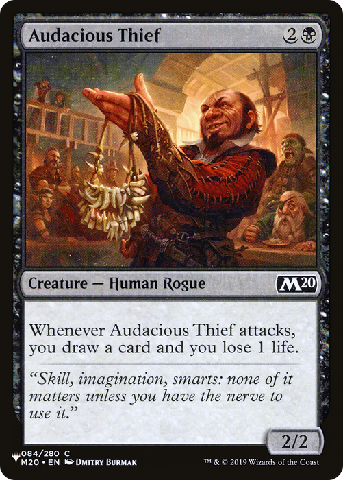 Audacious Thief (LIST-M20-84) - common
