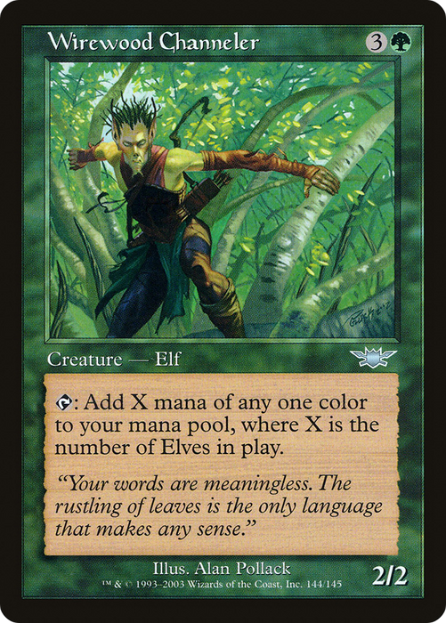 Wirewood Channeler (LGN-144) - uncommon