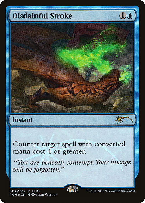 Disdainful Stroke (FNM-002) - rare - Foil