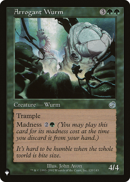 Arrogant Wurm (LIST-TOR-120) - uncommon