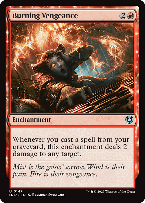 Burning Vengeance (INR-147) - uncommon: (enchantment)