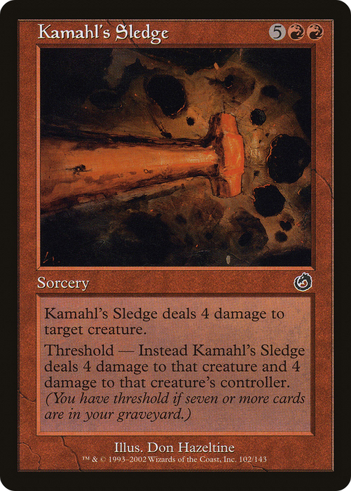 Kamahl's Sledge (TOR-102) - common