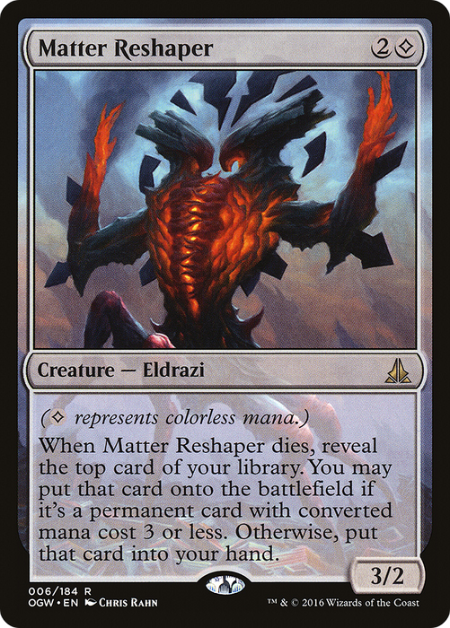 Matter Reshaper (OGW-006) - rare
