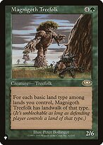 Magnigoth Treefolk (LIST-PLS-82) - rare