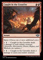 Caught in the Crossfire (OTJ-117) - uncommon: (spree)