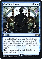 Cut Your Losses (PRE-38S) - rare - Foil