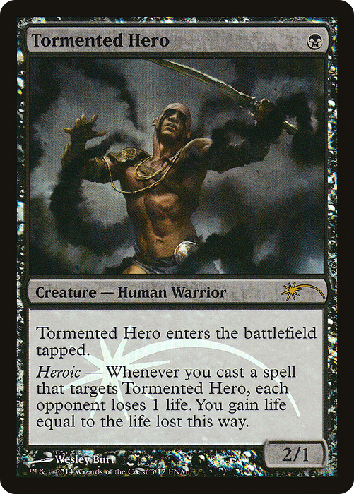 Tormented Hero (FNM-005) - rare - Foil