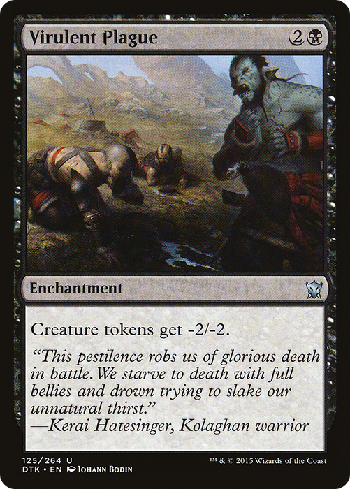 Virulent Plague (DTK-125) - uncommon - Foil