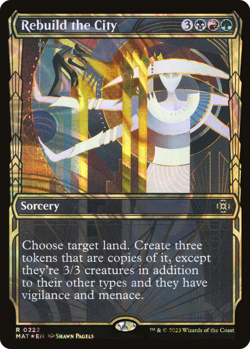 Rebuild the City (MAT-222) - rare: (Showcase) - Foil