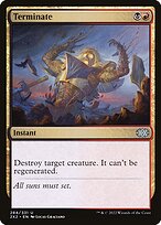 Terminate (2X2-284) - uncommon