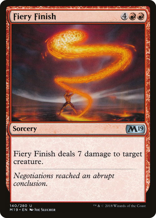 Fiery Finish (M19-140) - uncommon - Foil