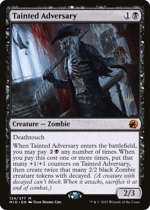 Tainted Adversary (PPMID-124P) - mythic - Foil