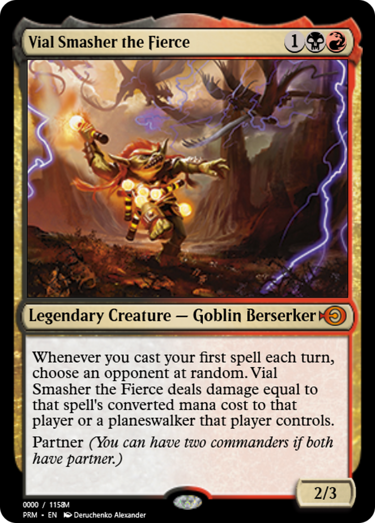Vial Smasher the Fierce (PRM-86182) - mythic
