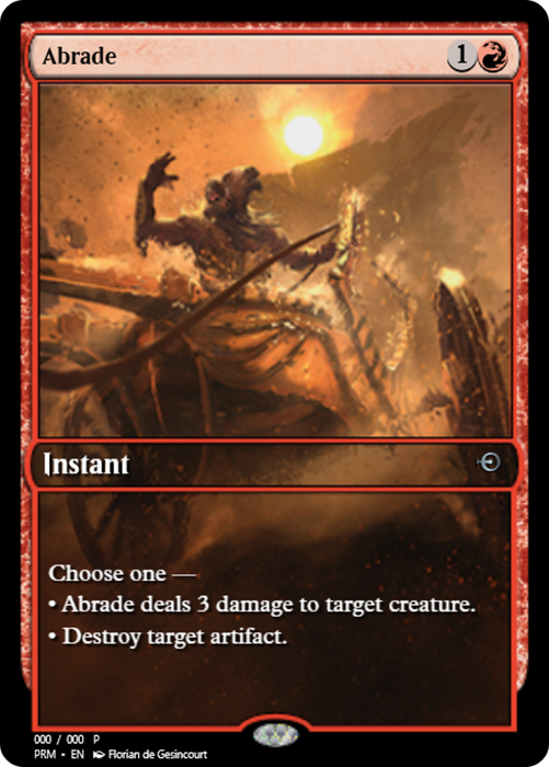 Abrade (PRM-65001) - uncommon - Foil