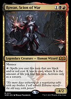 Rowan, Scion of War (PPWOE-211P) - mythic